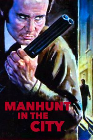 The Manhunt's poster