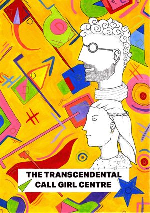 The Transcendental Call Girl Centre's poster