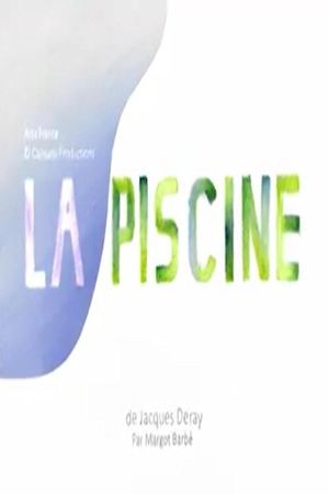 Short Cuts : La Piscine's poster