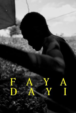 Faya Dayi's poster