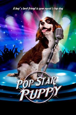 Pop Star Puppy's poster