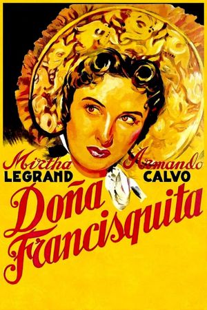 Doña Francisquita's poster