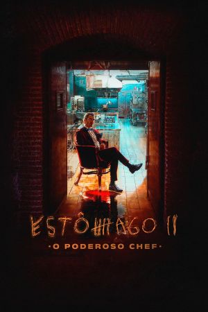 Estômago II: O Poderoso Chef's poster