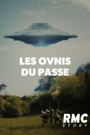 Les Ovnis du passé, les effroyables signes du ciel's poster image