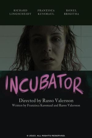 Incubator's poster