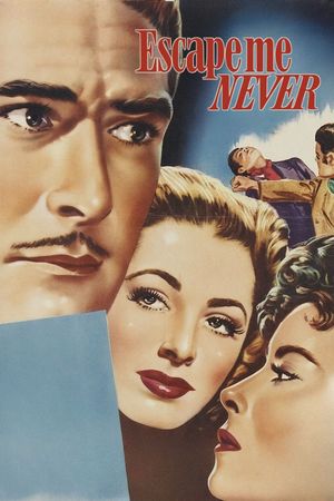 Escape Me Never's poster
