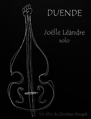 Duende: Joëlle Léandre solo's poster