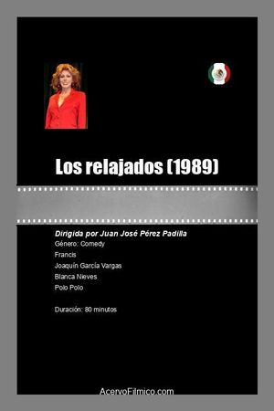 Los relajados's poster