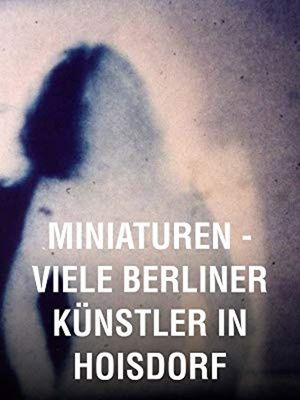 Miniatures: Many Berlin Artists in Hoisdorf's poster