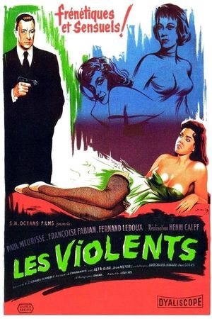Les violents's poster