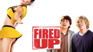 Fired Up!'s poster