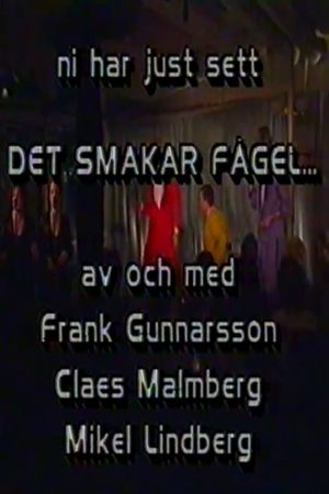 Det smakar fågel's poster