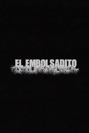 El Embolsadito's poster