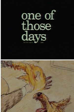 One Of Those Days's poster