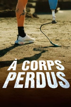 À corps perdus's poster