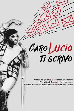 Caro Lucio ti scrivo's poster