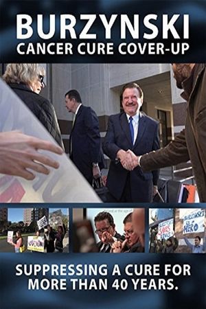 Burzynski: The Cancer Cure Cover-Up's poster