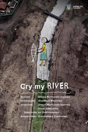 Cry, My River's poster