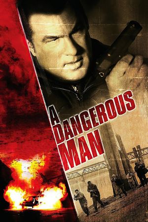A Dangerous Man's poster