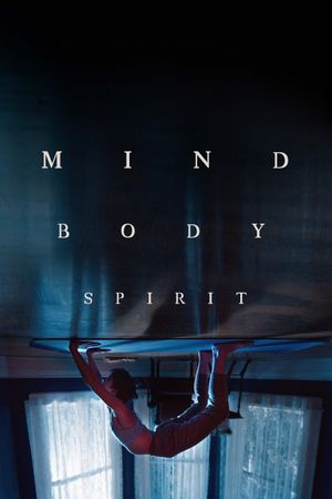 Mind Body Spirit's poster