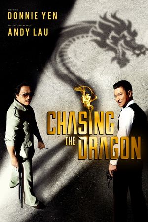 Chasing the Dragon's poster