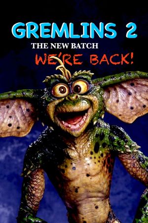 Gremlins 2: The New Batch's poster