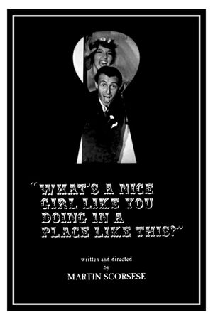 What's a Nice Girl Like You Doing in a Place Like This?'s poster