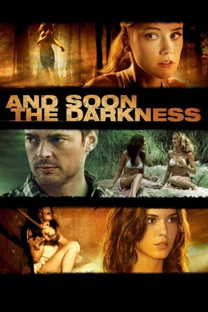 And Soon the Darkness's poster