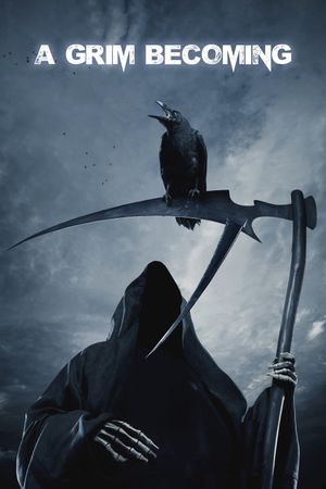 A Grim Becoming's poster