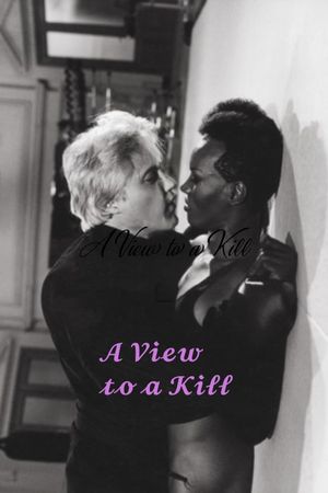 A View to a Kill's poster