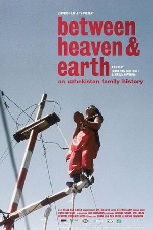 Between Heaven and Earth's poster