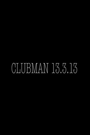 Clubman 13.3.13's poster