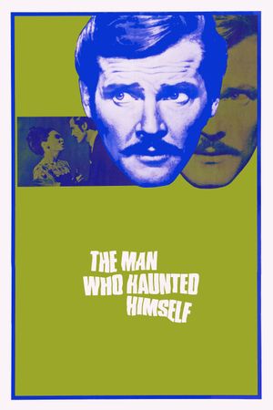 The Man Who Haunted Himself's poster