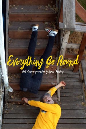 Everything Go Round's poster