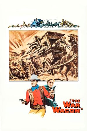 The War Wagon's poster