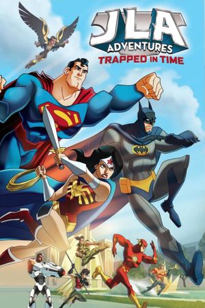 JLA Adventures: Trapped in Time's poster