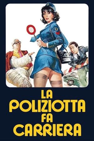 La poliziotta fa carriera's poster image