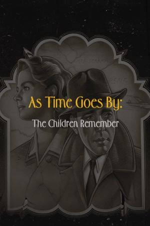As Time Goes By: The Children Remember's poster image