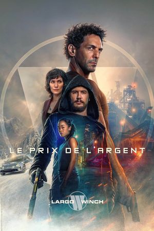 The Price of Money: A Largo Winch Adventure's poster