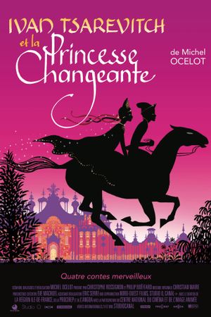Ivan Tsarevitch and the Changing Princess: Four Enchanting Tales's poster