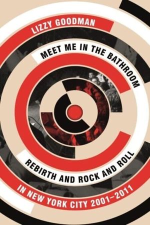 Meet Me in the Bathroom's poster