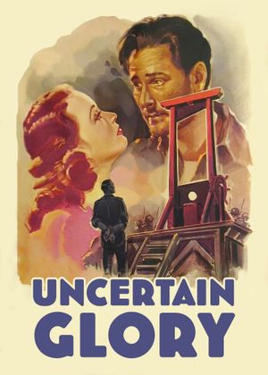 Uncertain Glory's poster