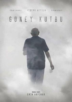 Güney Kutbu's poster