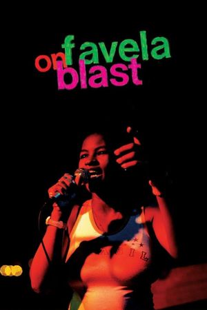 Favela on Blast's poster