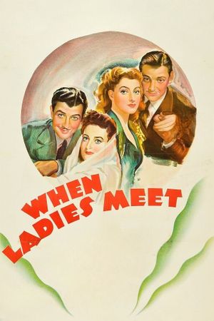 When Ladies Meet's poster