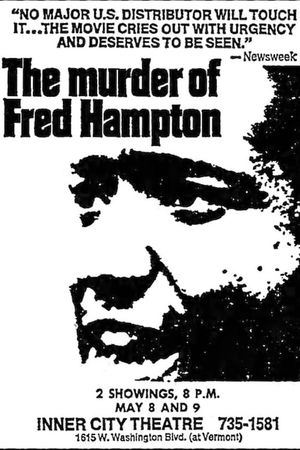 The Murder of Fred Hampton's poster