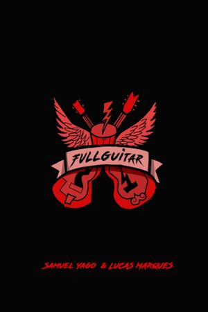 Fullguitar - O Primeiro Hit's poster
