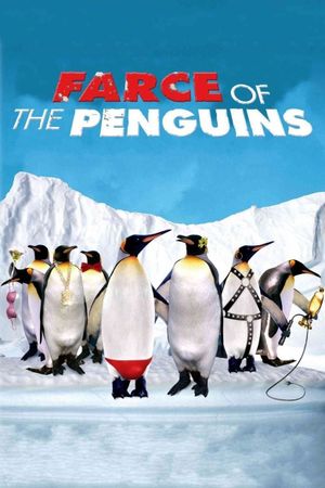 Farce of the Penguins's poster