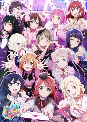 Love Live! Nijigasaki High School Idol Club 6th Live! I love You ⇆ You love Me's poster image