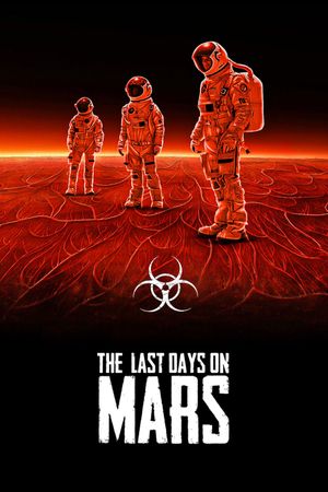 The Last Days on Mars's poster